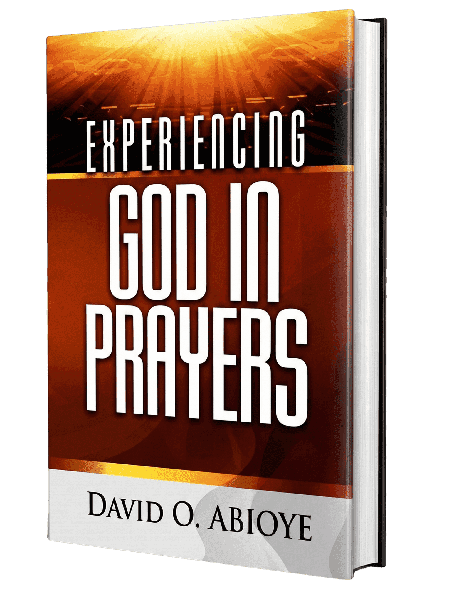 Experiencing God in Prayer